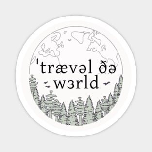 Travel The World Magnet